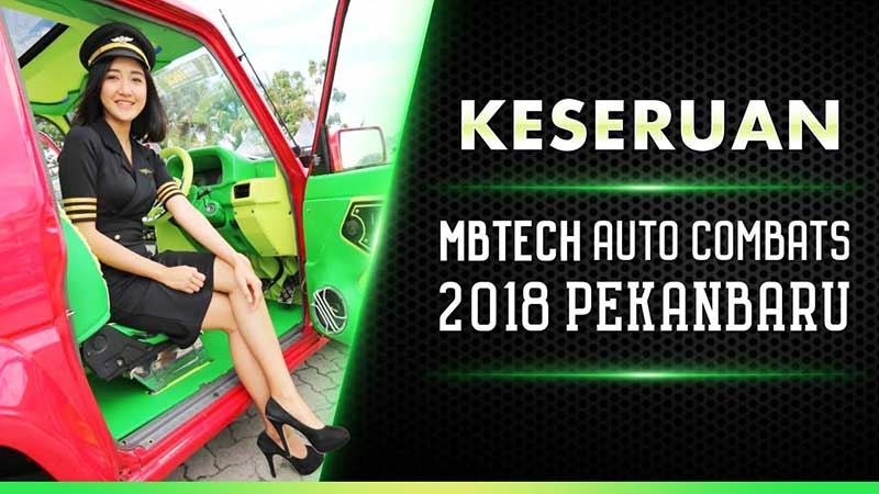 keseruan-mbtech-auto-combats-2018-pekanbaru