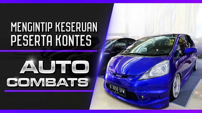 mengintip-keseruan-peserta-kontes-auto-combats