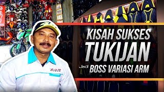 kisah-sukses-tukijan-jadi-boss-variasi-arm