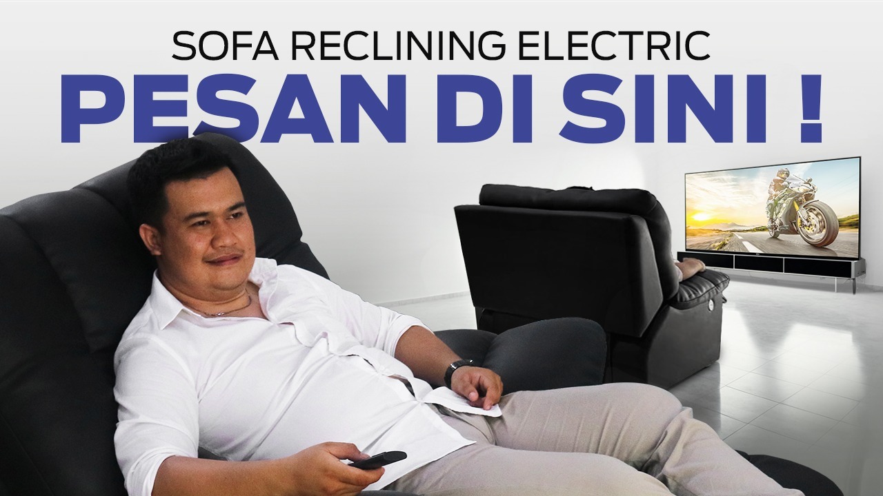 sofa-reclining-electric-bikin-mewah-interior