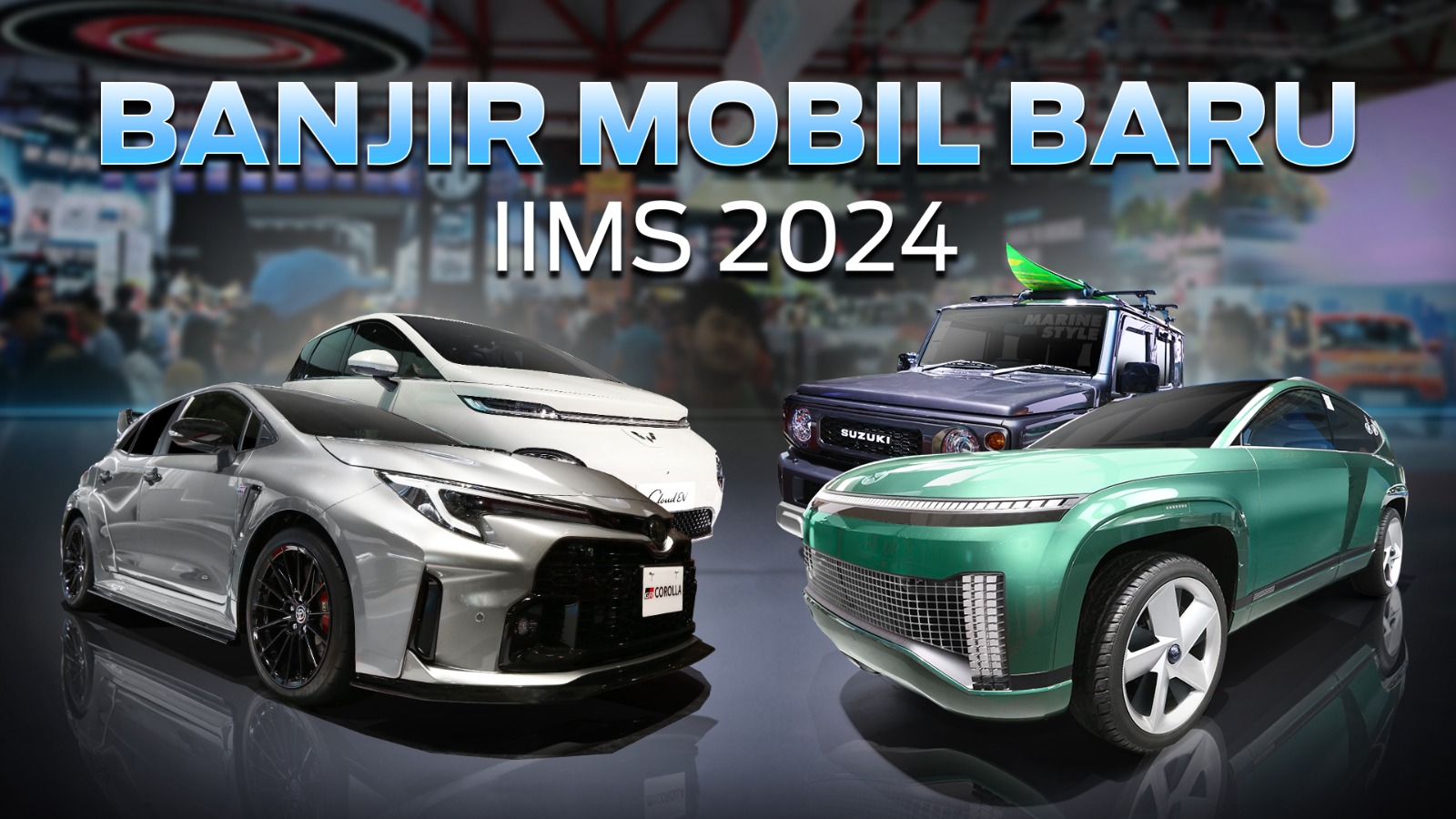 deretan-mobil-baru-iims-2024