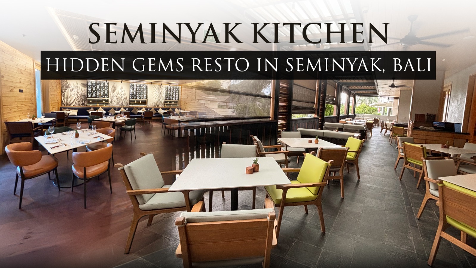 nuansa-baru-resto-bintang-lima-seminyak-kitchen-by-courtyard-by-marriott-seminyak-resort