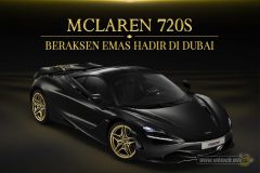 mclaren-720s-beraksen-emas-hadir-di-dubai